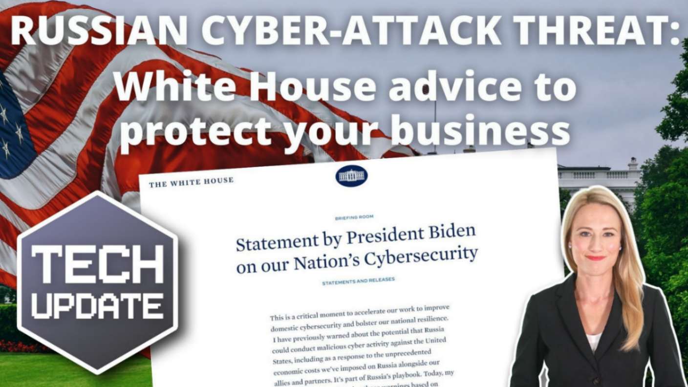 White House Advice on Protecting Your Business from Cyberattacks