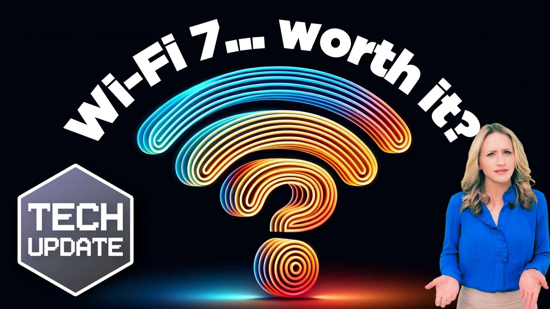 What Is Wi-Fi 7? (And Should You Upgrade?) cover